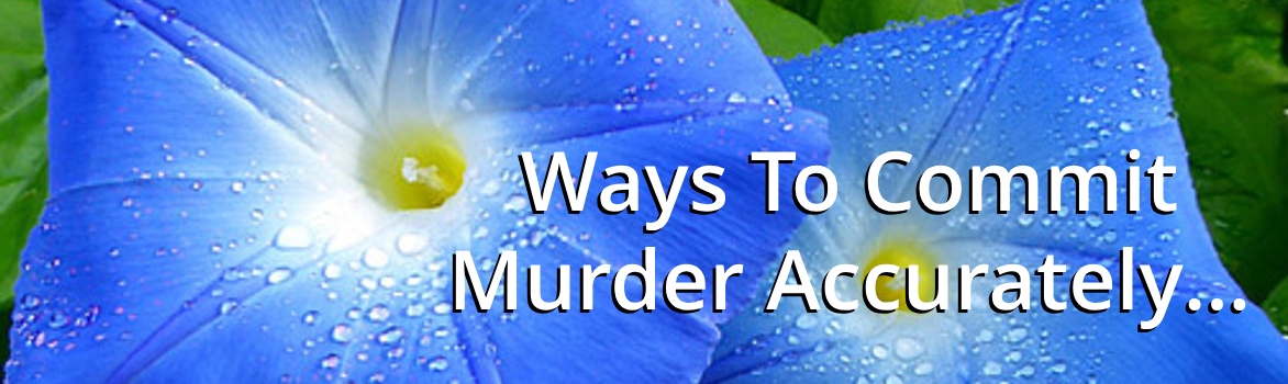 Ways-To-Commit-Murder-Accurately...-For-Mystery-Writers Ways-To-Commit-Murder-Accurately...-For-Mystery-Writers